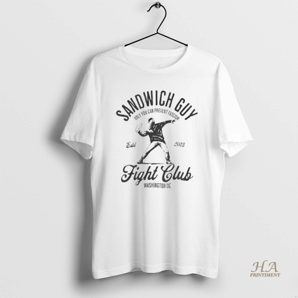 Official Sandwich Guy Fight Club Free Dc Est 2025 Only You Can Prevent Fascism T-Shirts, Hoodie, Sweatshirt | InkNestWear.com