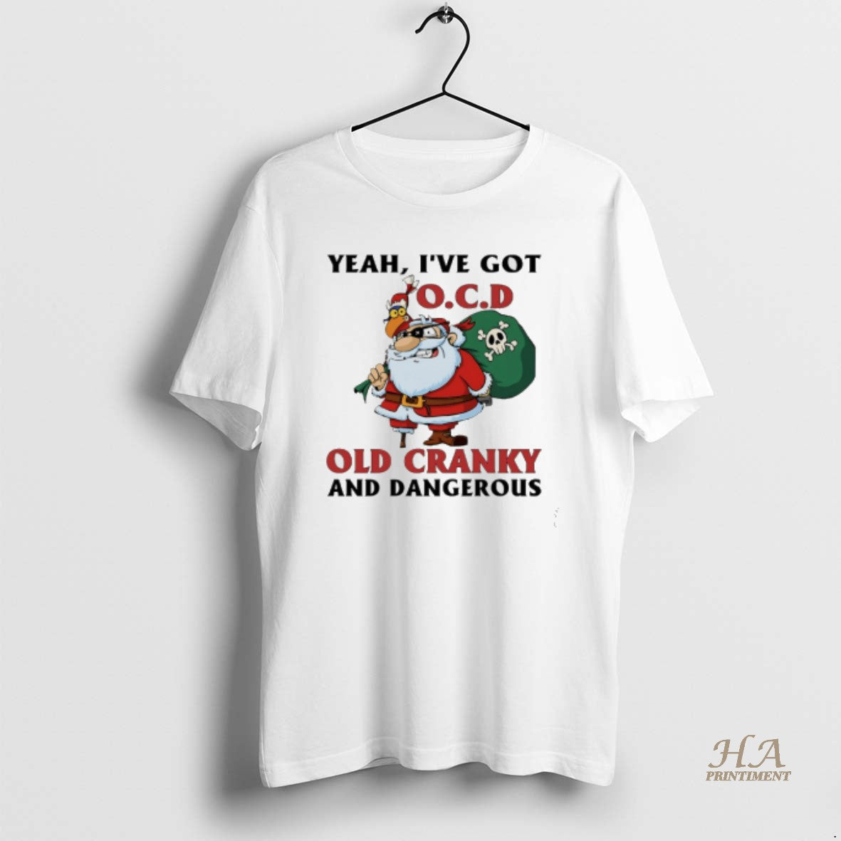 Official Santa Claus Christmas Yeah Ive Got Old Cranky And Dangerous T-Shirts, Hoodie, Sweatshirt | InkNestWear.com