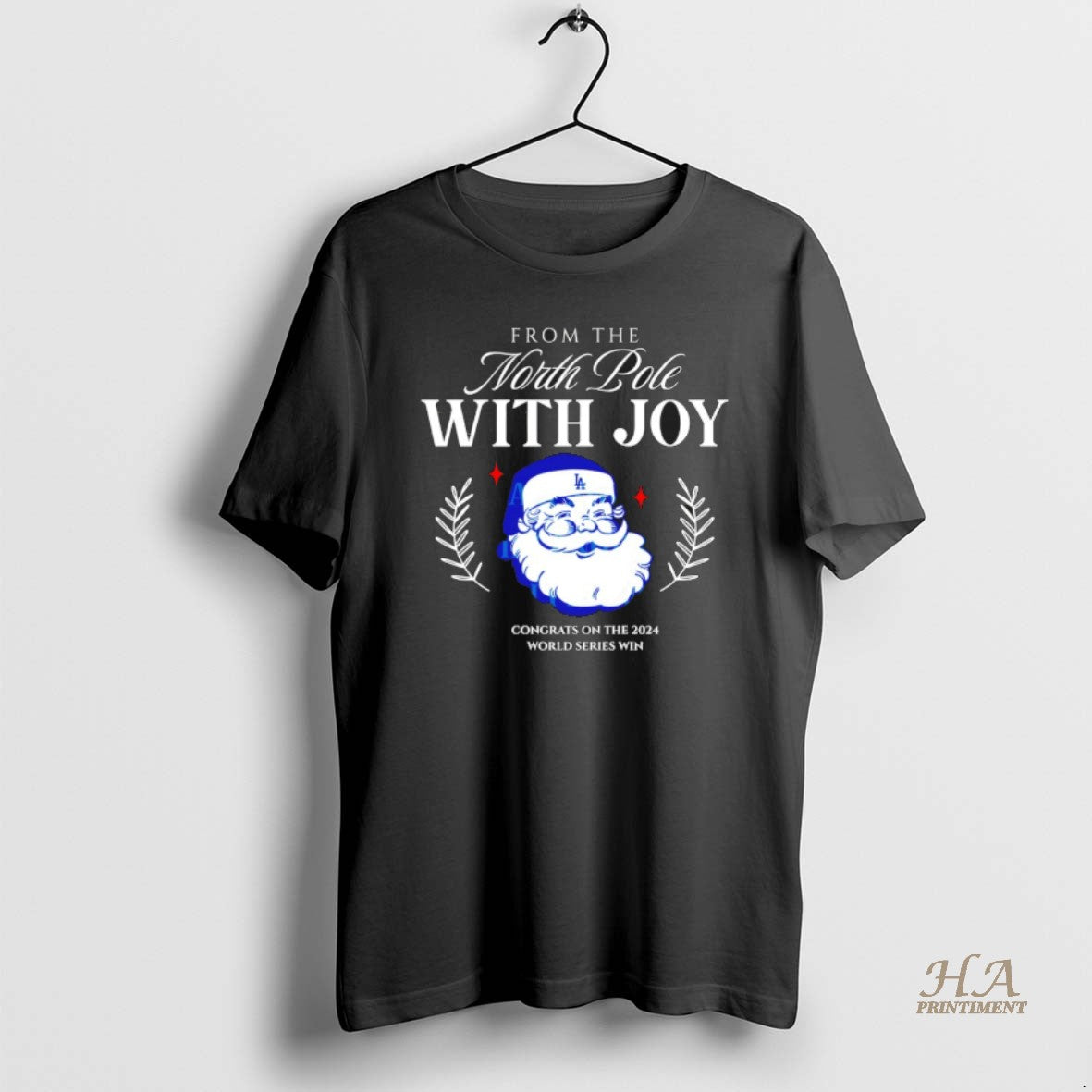 Official Santa Claus Los Angeles Dodgers North Pole With Joy Congrats On The 2024 World T-Shirts, Hoodie, Sweatshirt