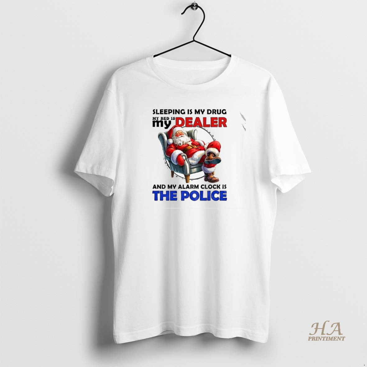 Official Santa Claus Sleeping Is My Drug My Bed Is My Dealer And My Alarm T-Shirts, Hoodie, Sweatshirt | InkNestWear.com