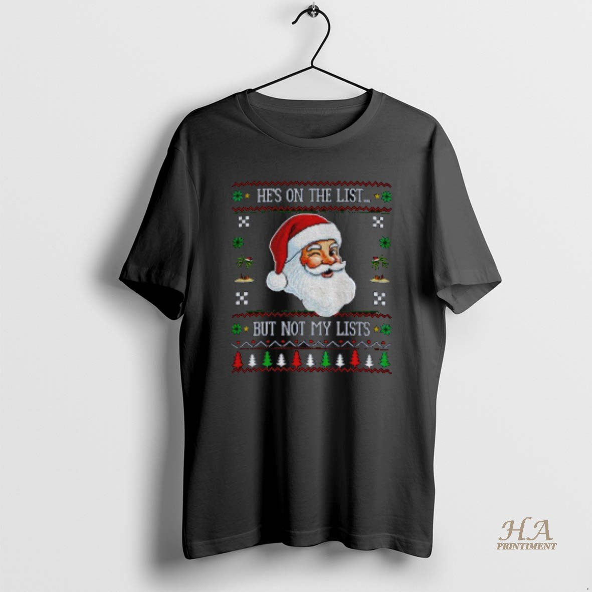 Official Santa Hes On The List But Not My Lists Ugly Christmas Anti Trump T-Shirts, Hoodie, Sweatshirt | InkNestWear.com