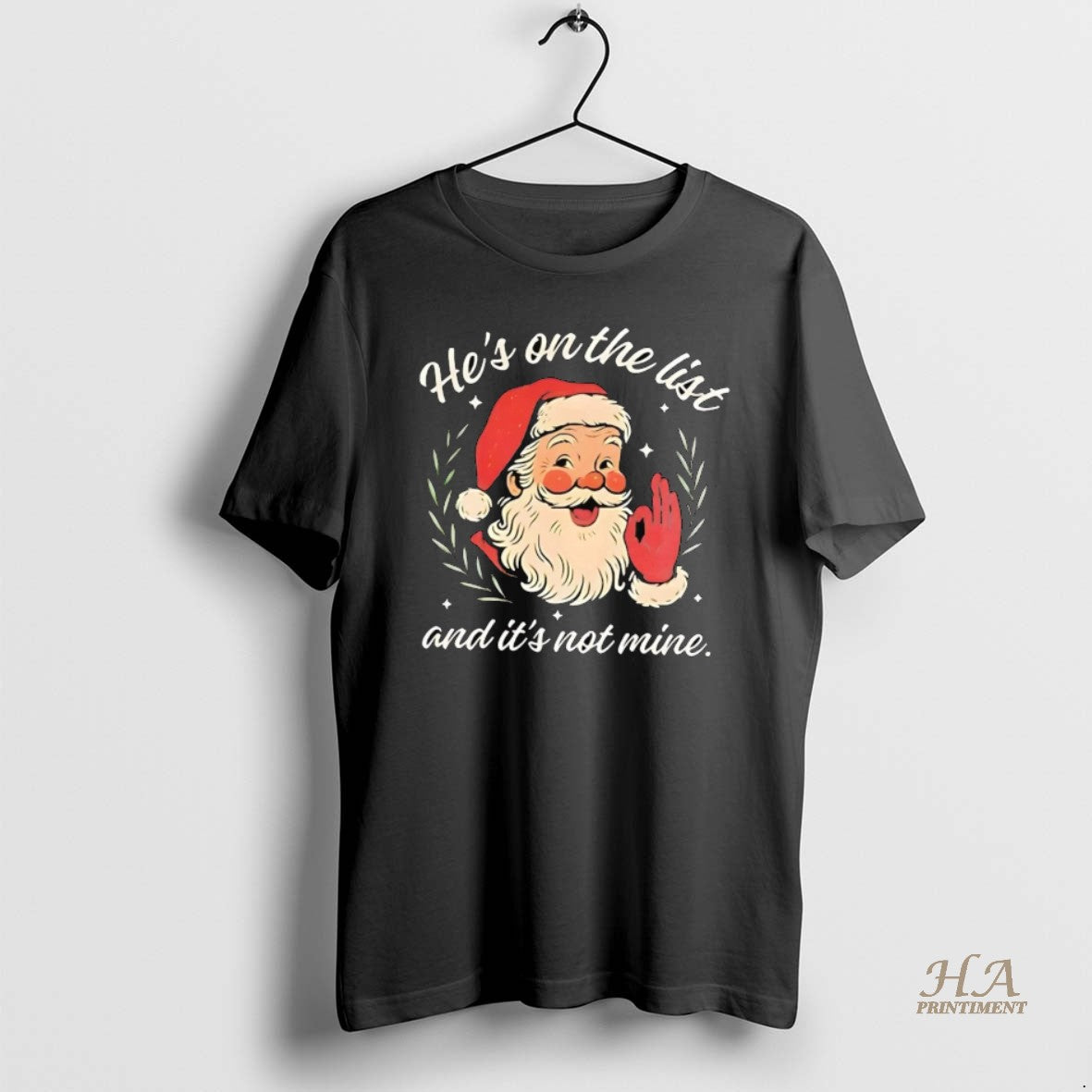 Official Santa Hes On The List And Its Not Mine Christmas T-Shirts, Hoodie, Sweatshirt | InkNestWear.com
