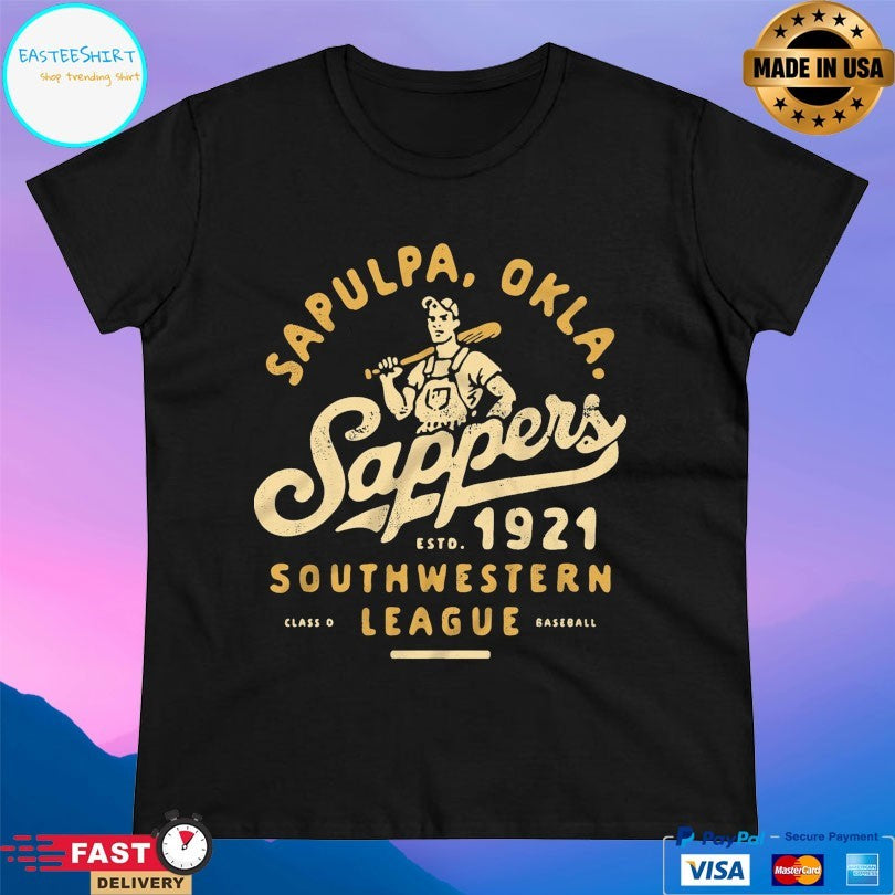 Sapulpa Okla Sappers Estd 1921 Southwestern League Class D Baseball T-shirt