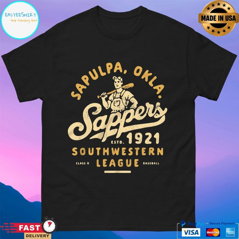 Sapulpa Okla Sappers Estd 1921 Southwestern League Class D Baseball T-shirt