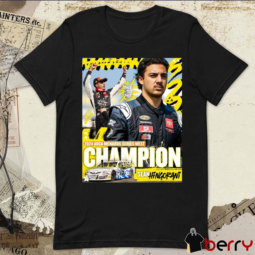 Sean Hingorani Back-To-Back 2024 ARCA Menards Series West Champion Poster t-shirt