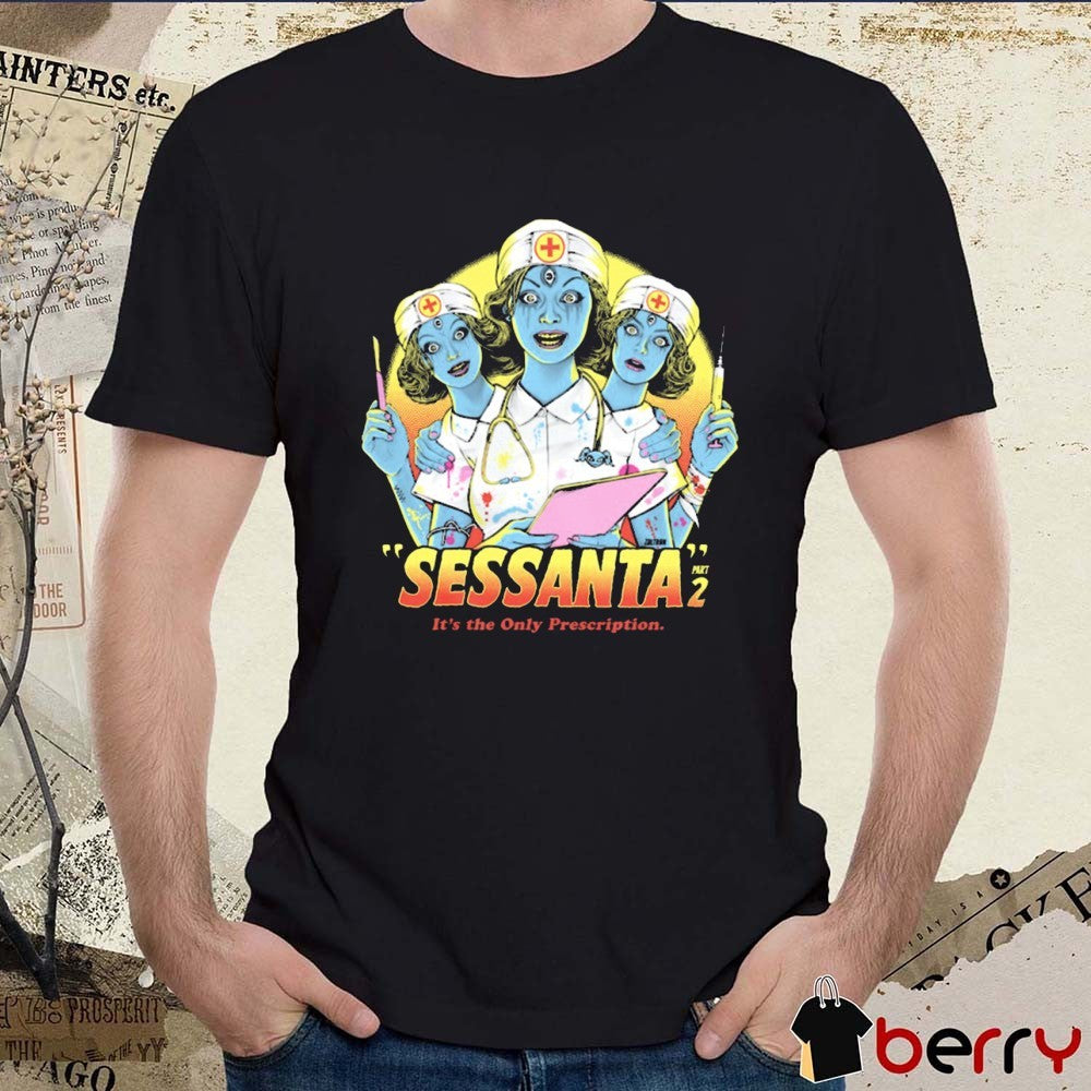 Sessanta It’s The Only Prescription June 07 2025 White River Amphitheatre Auburn WA t-shirt