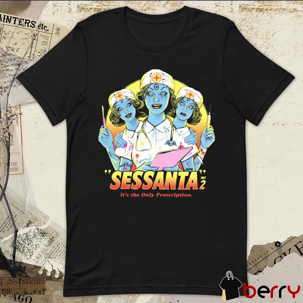 Sessanta It’s The Only Prescription June 07 2025 White River Amphitheatre Auburn WA t-shirt