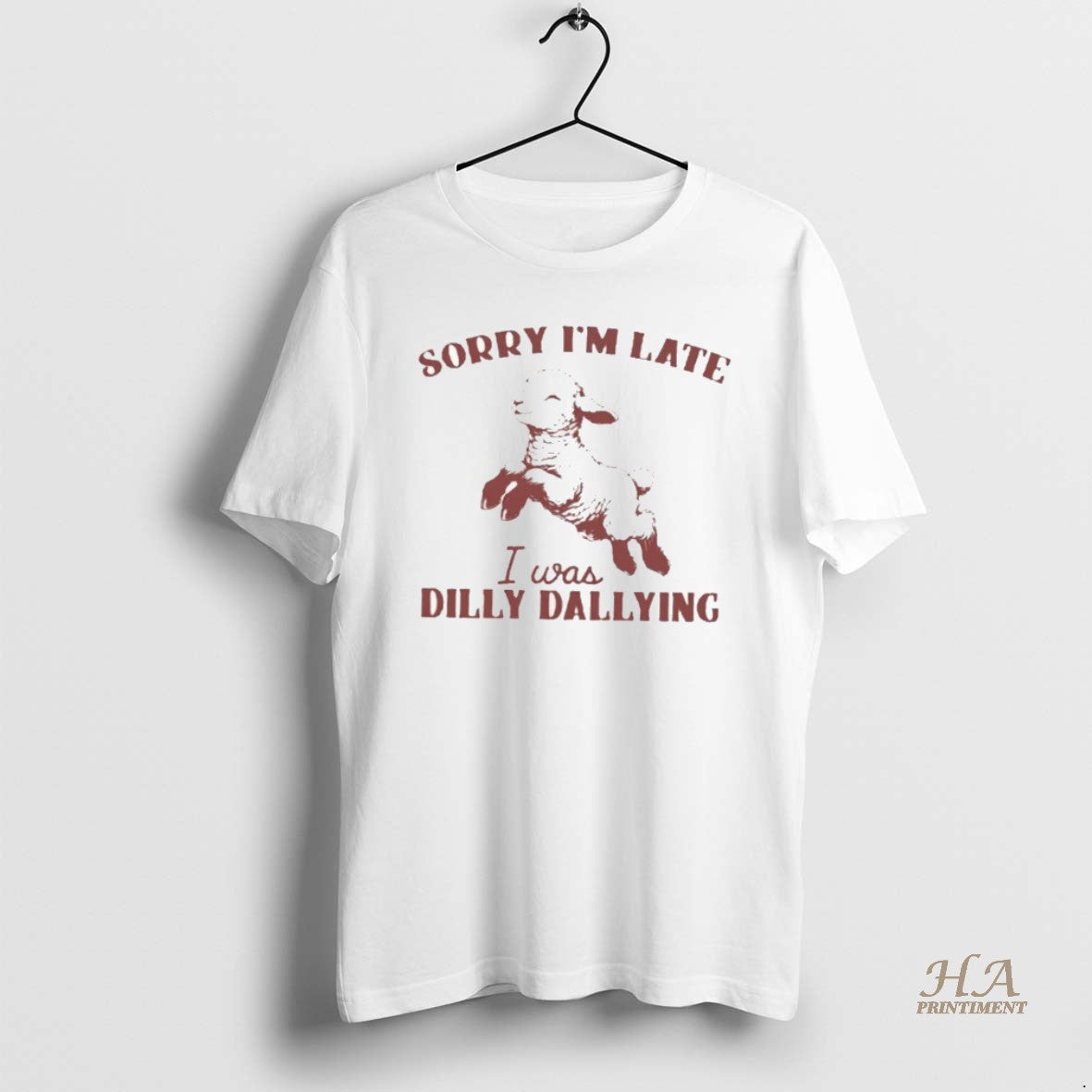 Official Sheep Sorry Im Late I Was Dilly Dallying T-Shirts, Hoodie, Sweatshirt | InkNestWear.com