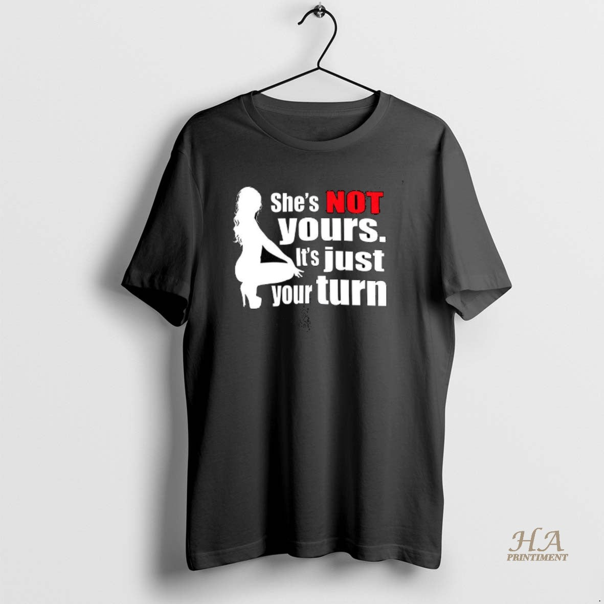 Official Shes Not Yours Its Just Your Turn Silhouette T-Shirts, Hoodie, Sweatshirt | InkNestWear.com