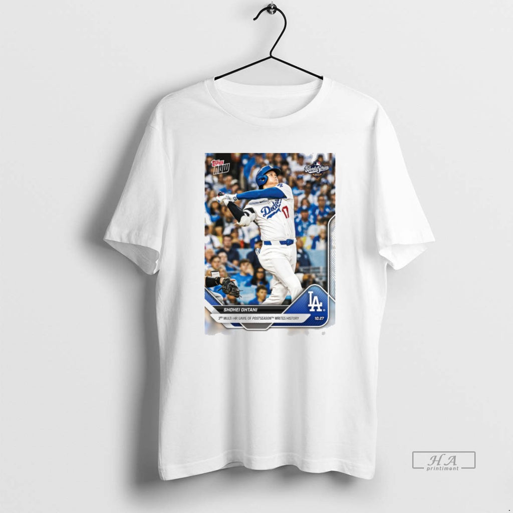 Official Shohei Ohtani 2025 Mlb Topps Los Angeles Dodgers 3rd Multi Hr Game Of Postseason T-Shirts, Hoodie, Sweatshirt
