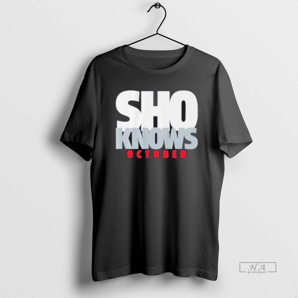 Official Shohei Ohtani Sho Knows October World Series T-Shirts, Hoodie, Sweatshirt | InkNestWear.com