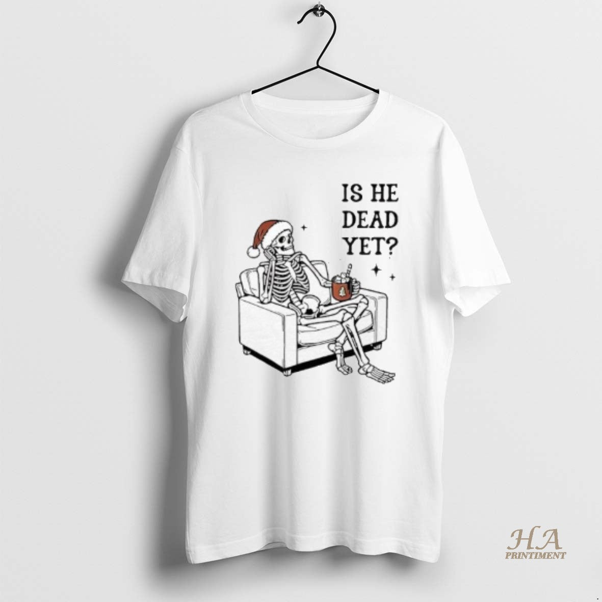 Official Skeleton Santa Is He Dead Yet T-Shirts, Hoodie, Sweatshirt