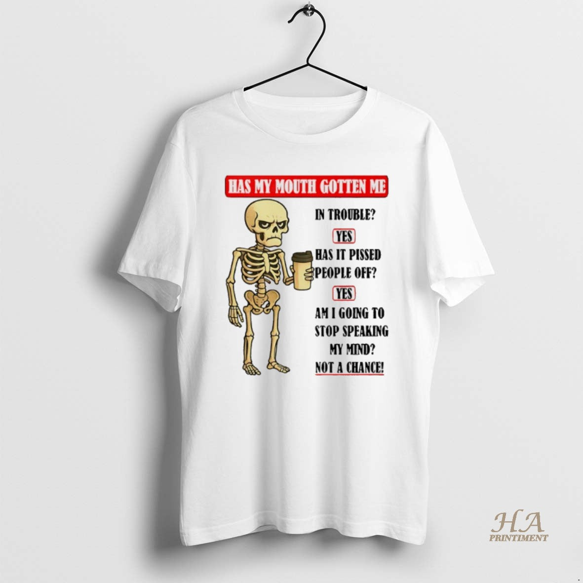 Official Skeleton Has My Mouth Gotten Me In Trouble T-Shirts, Hoodie, Sweatshirt | InkNestWear.com