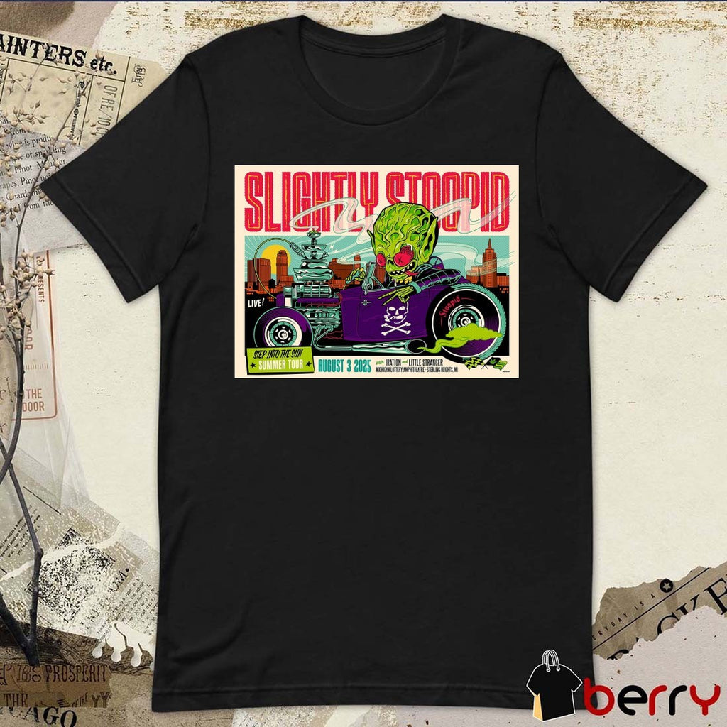Slightly Stoopid Step Into The Sun Summer Tour August 3 2025 Sterling Heights MI Poster t-shirt