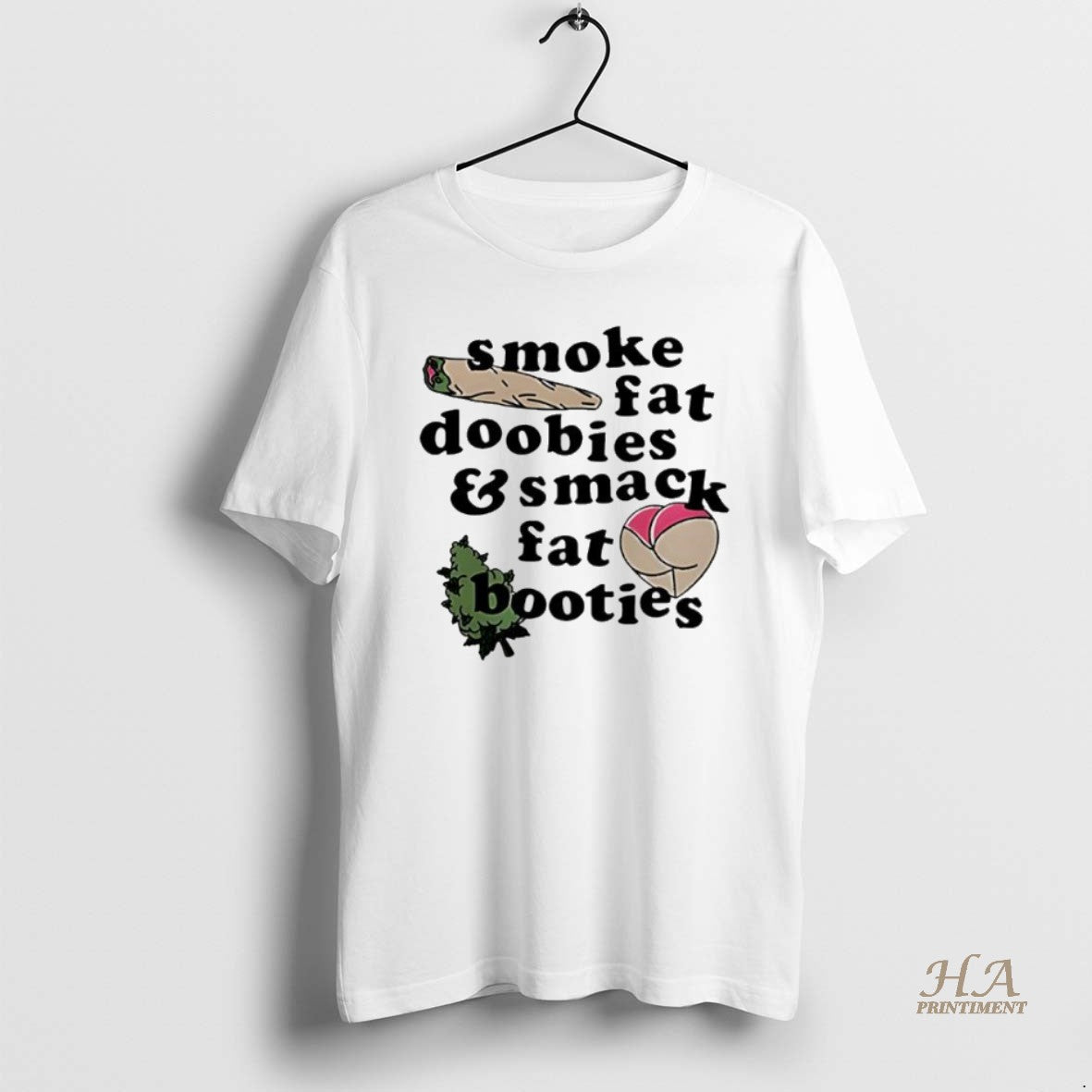 Official Smoke Fat Doobies And Smack Fat Booties T-Shirts, Hoodie, Sweatshirt | InkNestWear.com