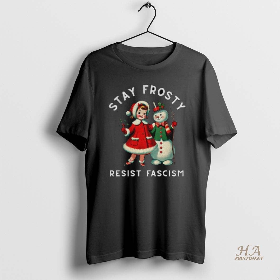Official Snowman Stay Frosty Resist Fascism Merry Christmas T-Shirts, Hoodie, Sweatshirt | InkNestWear.com