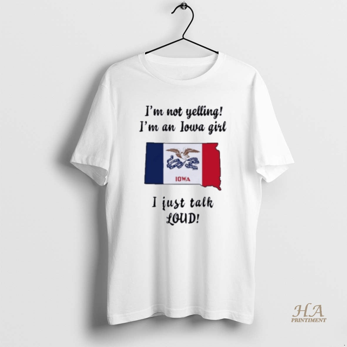 Official South Dakota Map Im Not Yelling Im Iowa Girl I Just Talk Loud T-Shirts, Hoodie, Sweatshirt