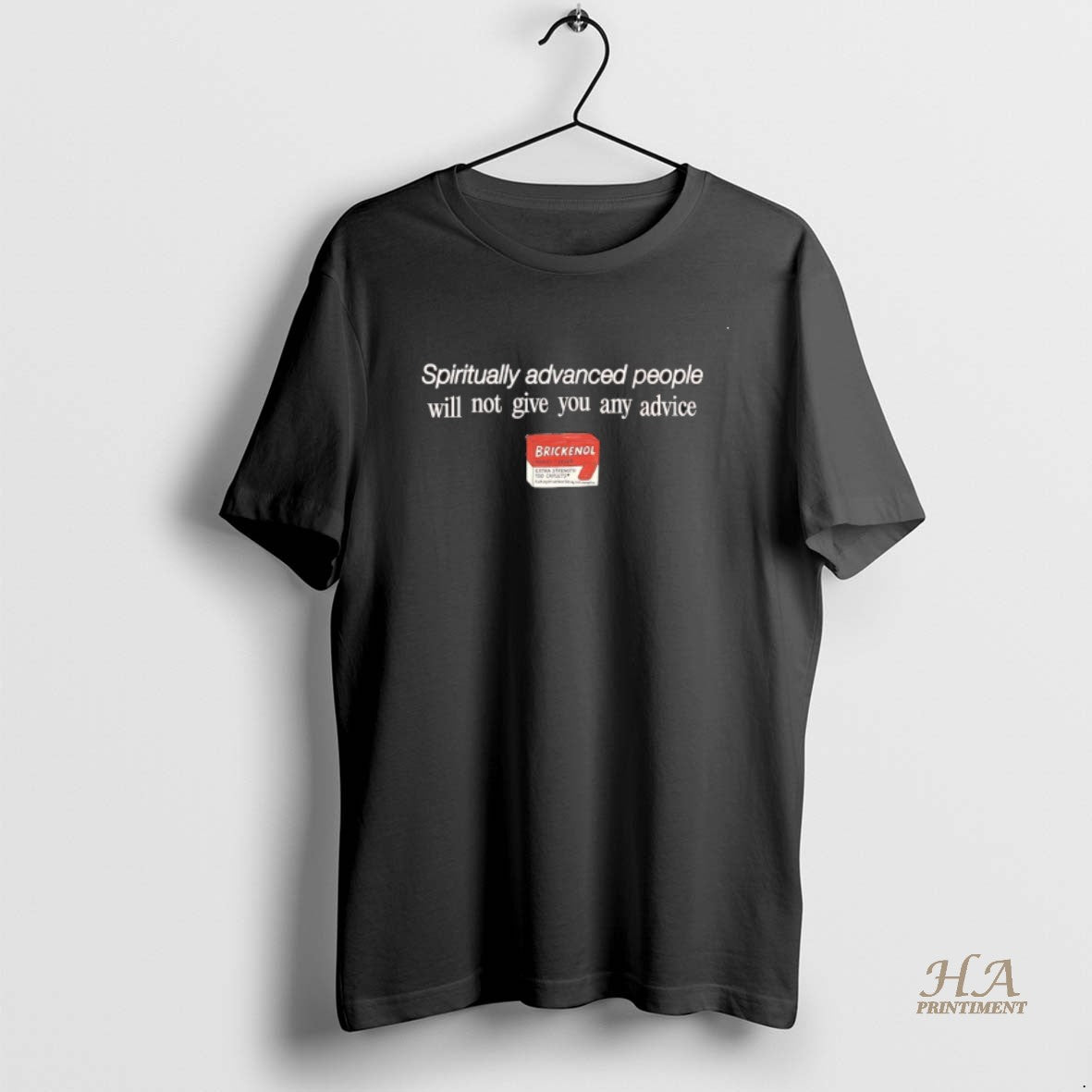 Official Spiritually Advanced People Will Not Give You Any Advice Brickenol T-Shirts, Hoodie, Sweatshirt | InkNestWear.com