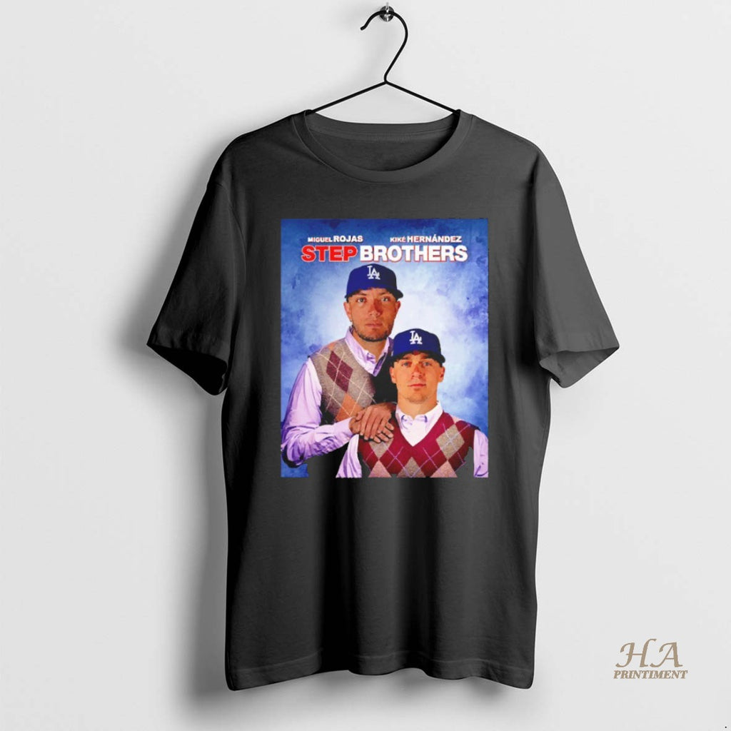 Official Step Brothers Miguel Rojas And Kike Hernandez La Dodgers Blackshirt T-Shirts, Hoodie, Sweatshirt | InkNestWear.com