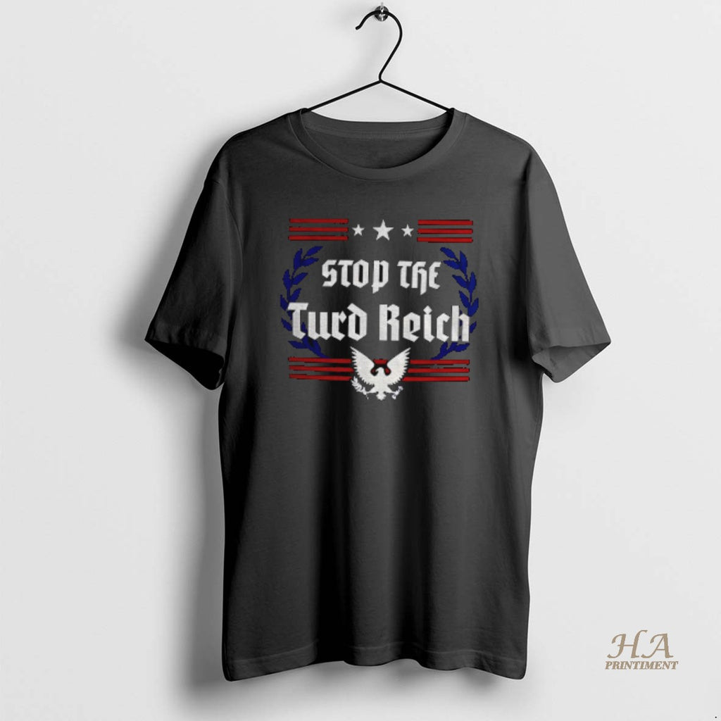 Official Stop The Turd Reich Protest Antifa America T-Shirts, Hoodie, Sweatshirt | InkNestWear.com