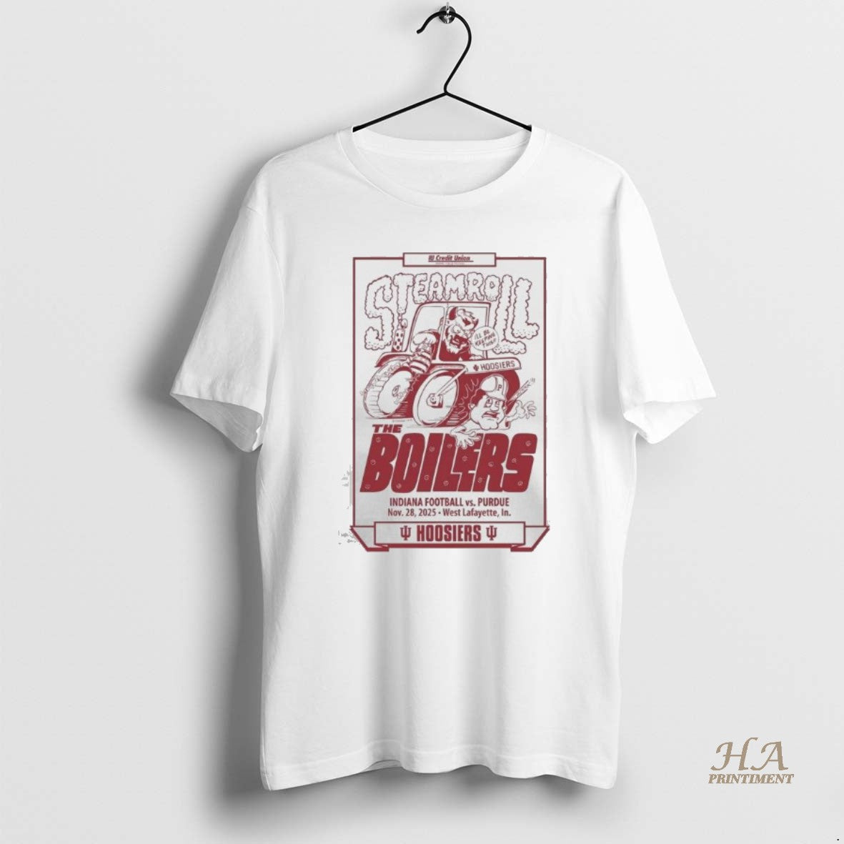 Official Streamroll The Boilers Indiana Football Vs Purdue Nov 28 2025 West Lafayette In Hoosiers T-Shirts, Hoodie,...