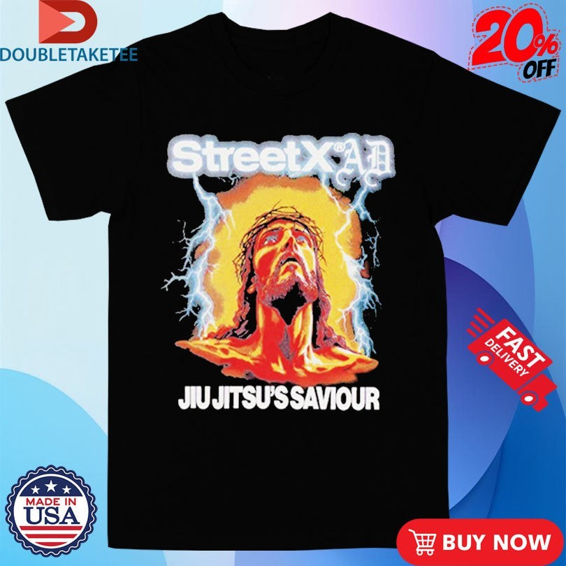 StreetxAD Saved Jiu Jitsu’s Saviour Jesus T-shirts