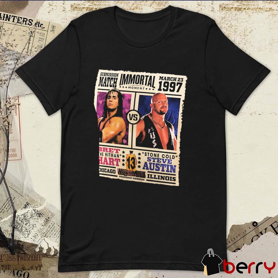 Submission Match Bret Hart vs. Stone Cold Steve Austin WWE Hall Of Fame 2025 Immortal Moment Vintage Retro t-shirt
