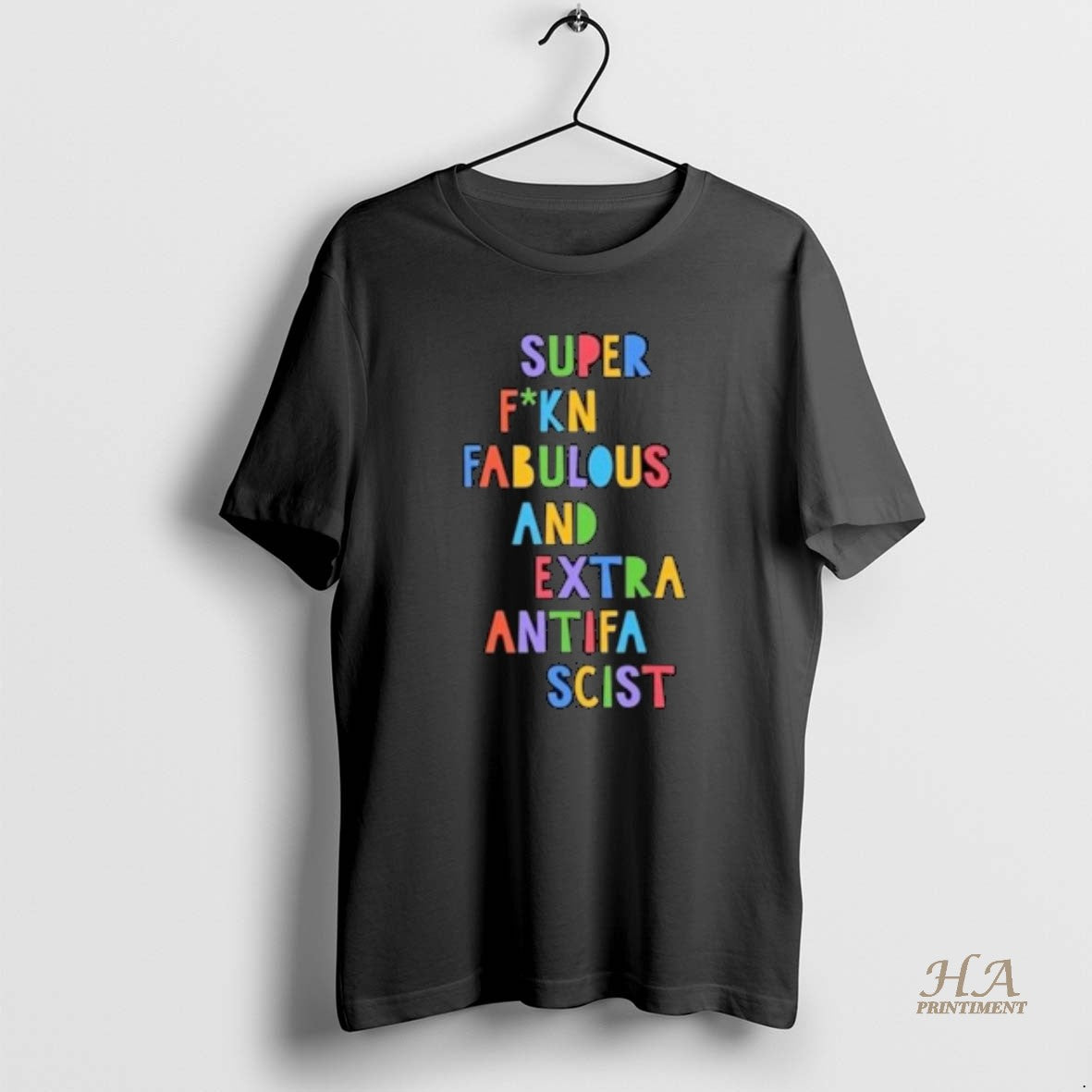 Official Super Fucking Fabulous And Extra Antifa Scist Circle Black T-Shirts, Hoodie, Sweatshirt | InkNestWear.com