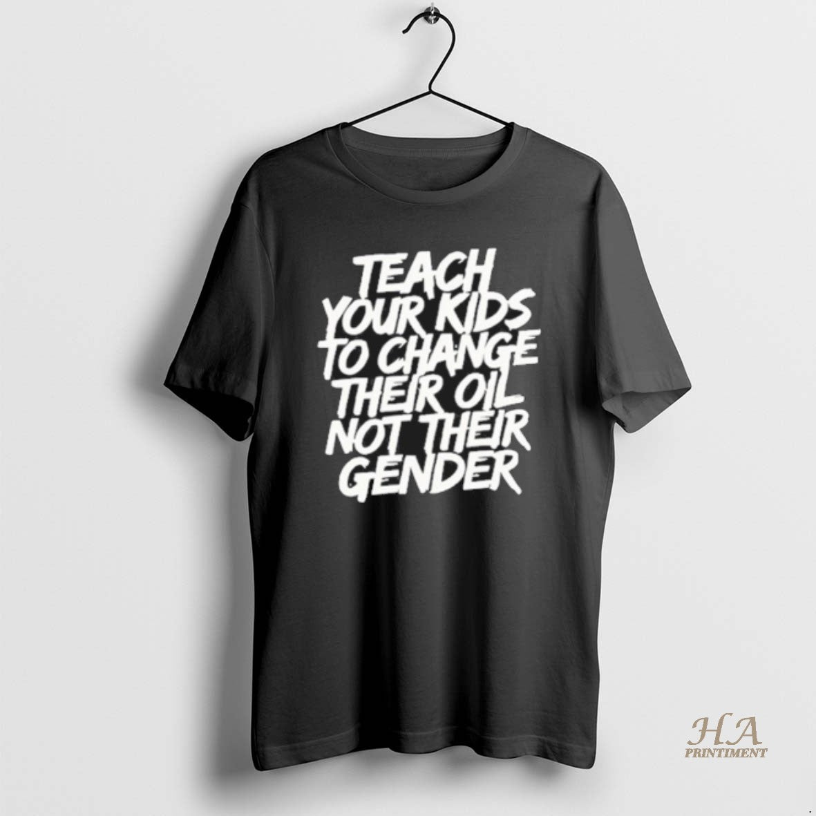 Official Teach Your Kids To Change Their Oil Not Their Gender T-Shirts, Hoodie, Sweatshirt | InkNestWear.com