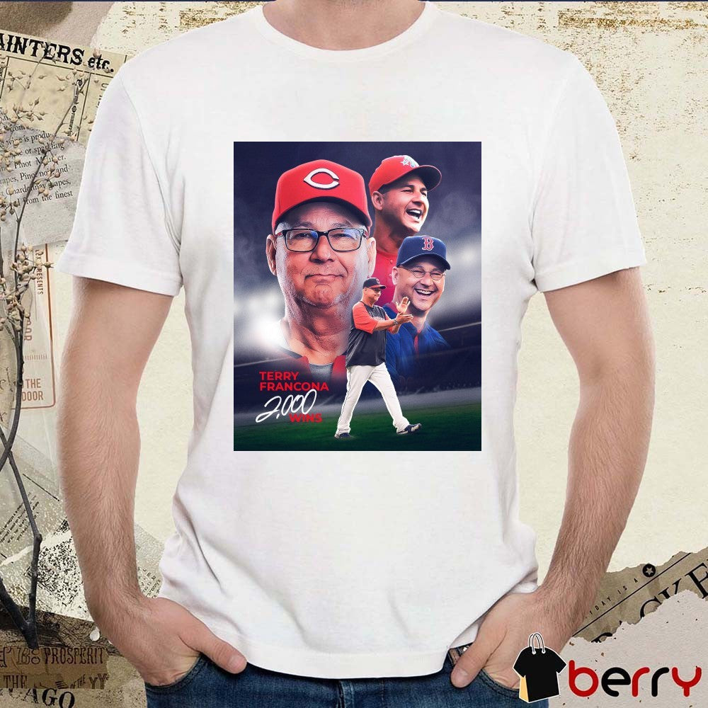 Terry Francona Is The 13th Manager In MLB History To Reach 2,000 Career Wins Poster t-shirt