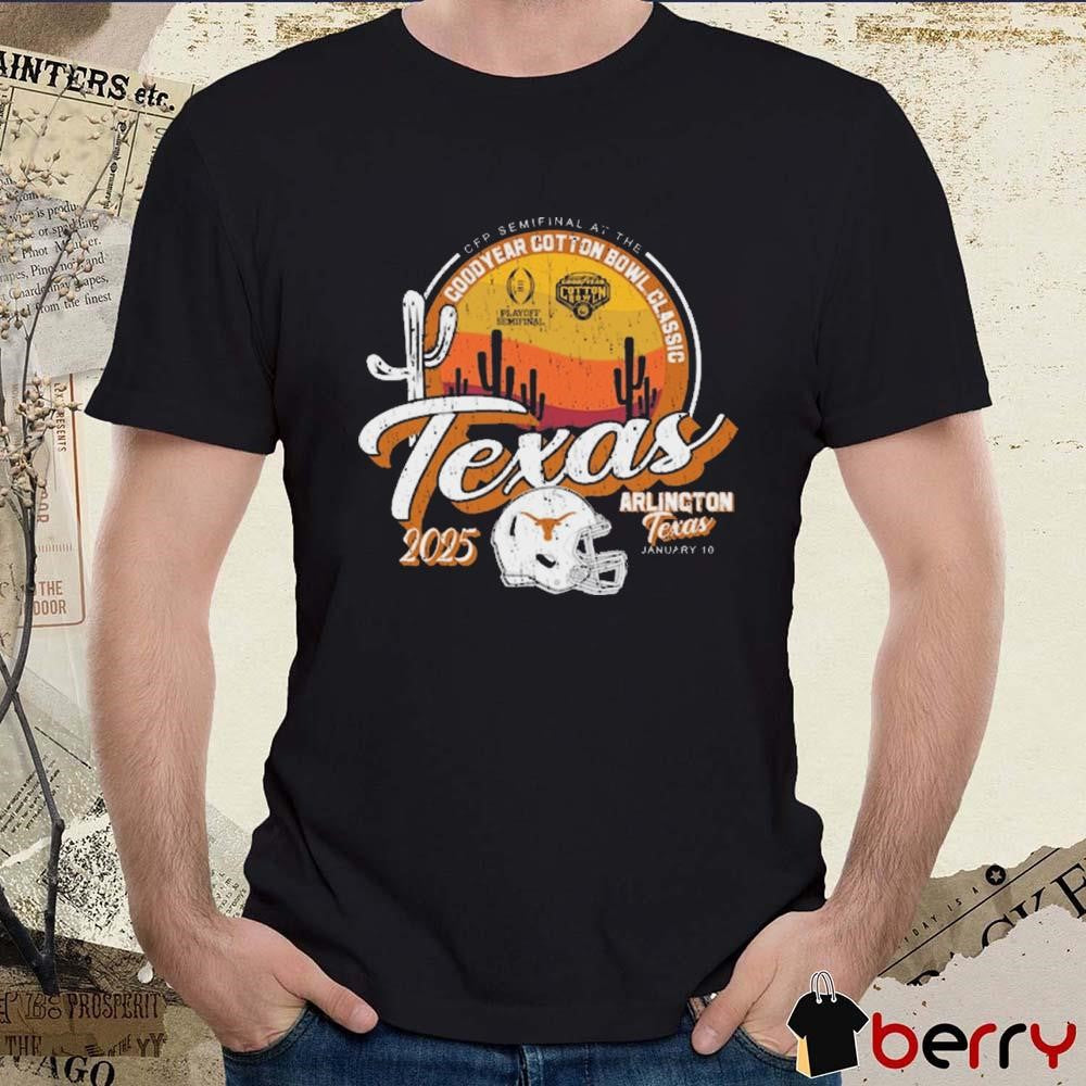 Texas Longhorns College Football Playoff Semifinal At The Goodyear Cotton Bowl Classic Arlington Texas Jan 10 2025 Vintage t-shirt