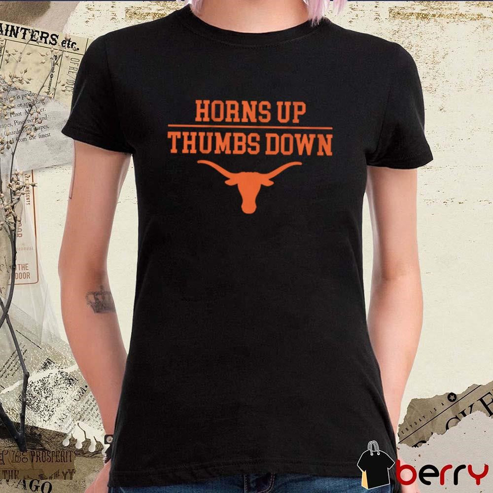 Texas Longhorns Football Horns Up Thumbs Down NCAA t-shirt