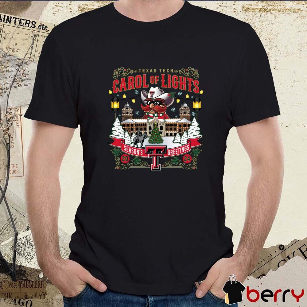 Texas Tech Red Raiders 2024 Carol of Lights Season’s Greetings Christmas t-shirt