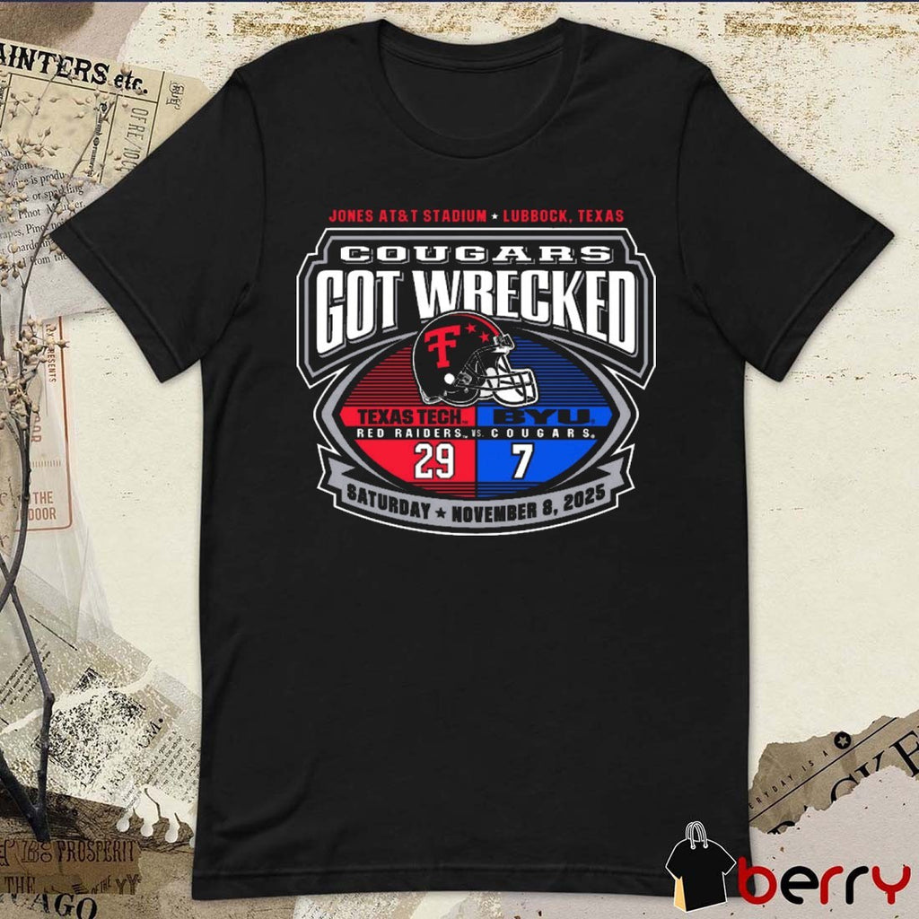 Texas Tech Red Raiders 2025 Cougars Got Wrecked BYU Gameday Score 29 – 7 Lubbock Texas t-shirt