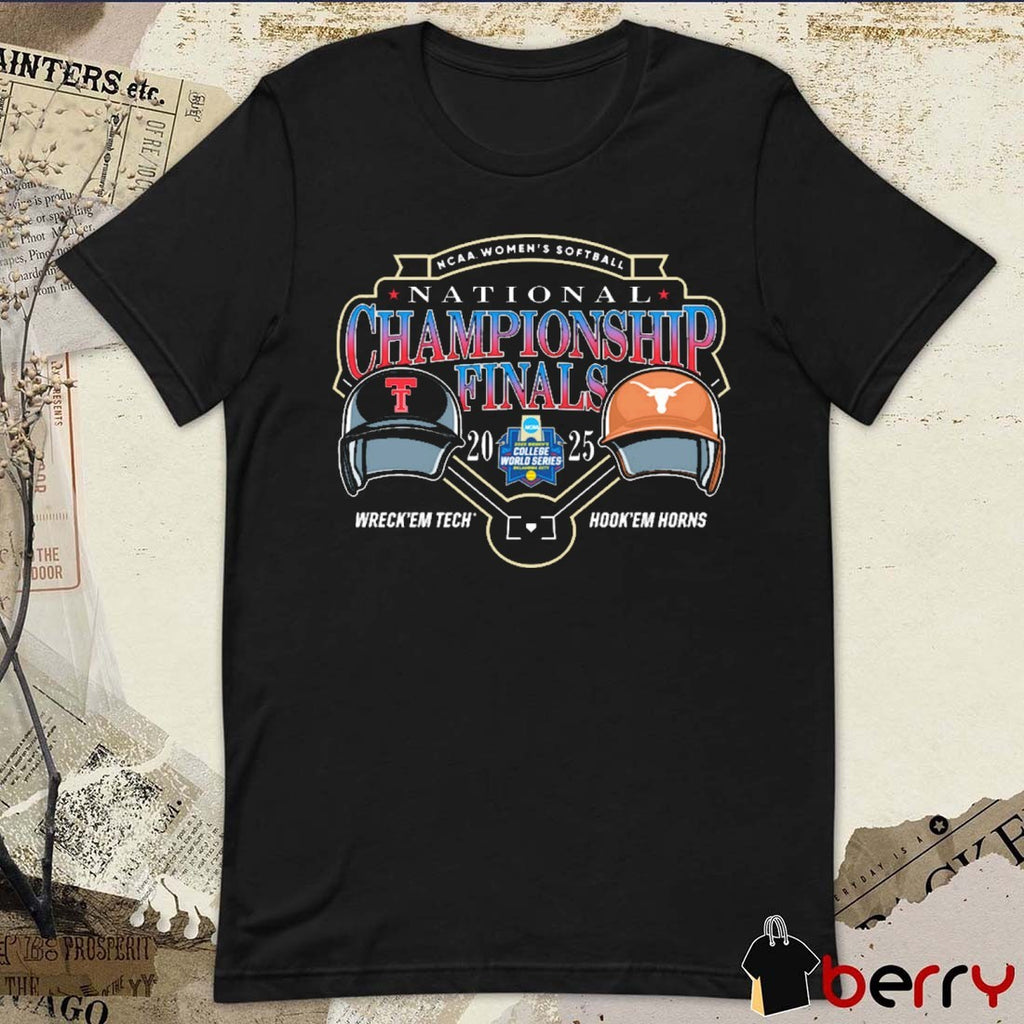 Texas Tech Red Raiders Vs Texas Longhorns 2025 NCAA Softball College World Series Championship Finals Matchup t-shirt