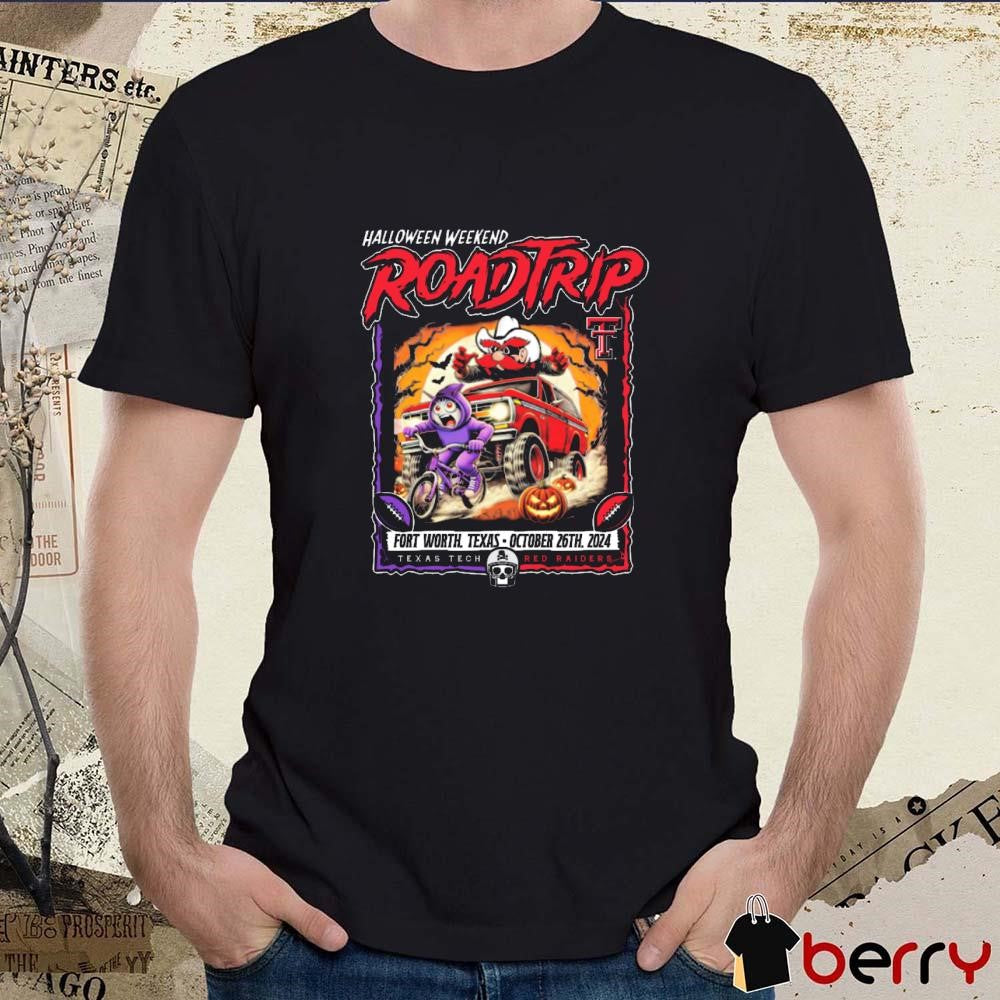 Texas Tech Red Raiders vs. TCU Texas Christian 2024 Halloween Road Trip Gameday t-shirt