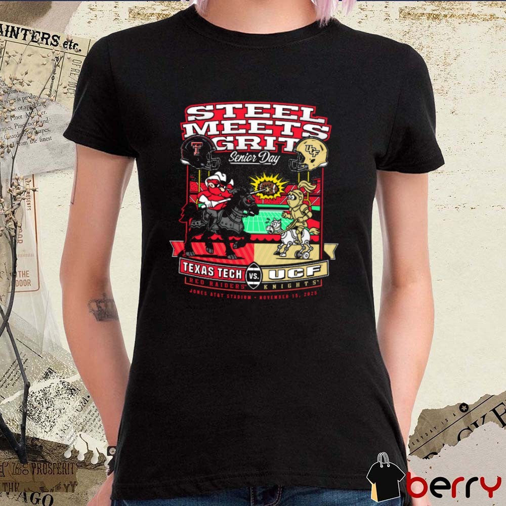Texas Tech Red Raiders vs. UCF Knights Steel Meets Grit Senior Day Jones AT&T Stadium November 15 2025 t-shirt