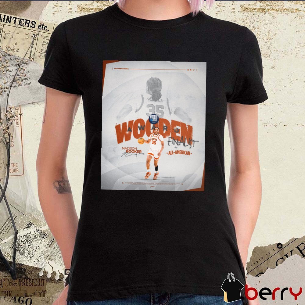 Texas Women’s Basketball Madison Booker 2026 Wooden Award Finalist All-American Signature Poster t-shirt