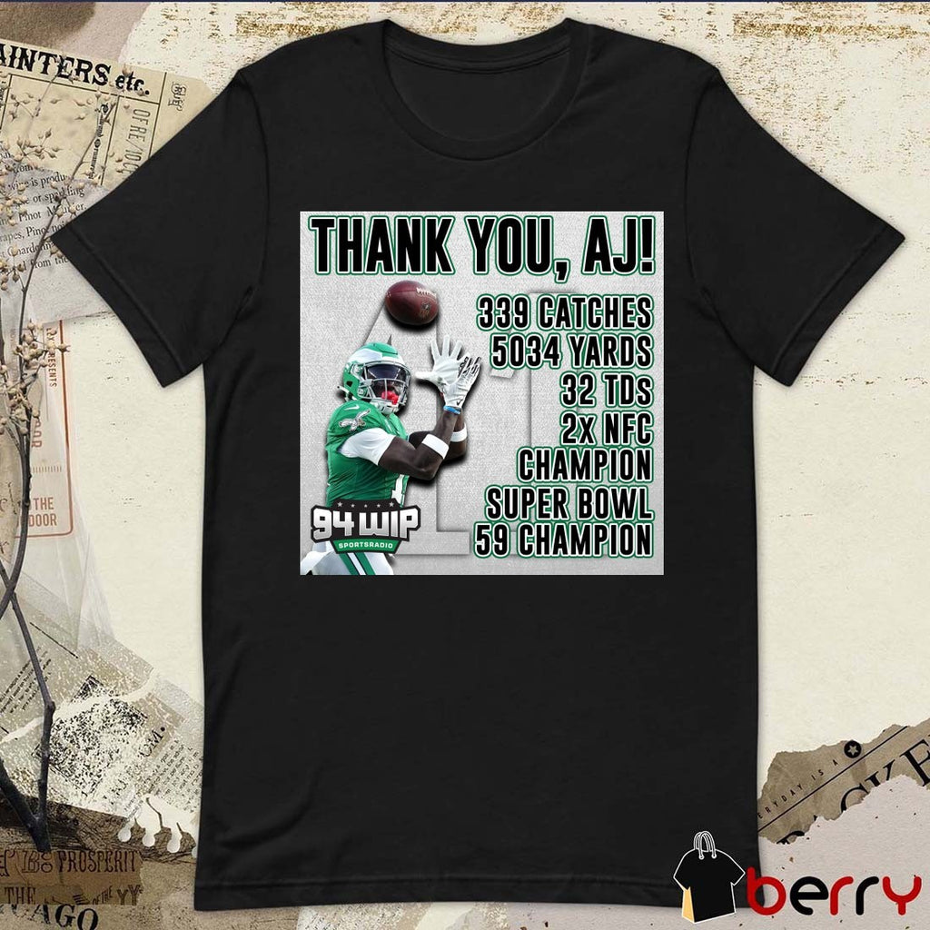 Thank You AJ 339 Catches 5034 Yards 32 TDs 2x NFC Champion Super Bowl 59 Champion Poster t-shirt