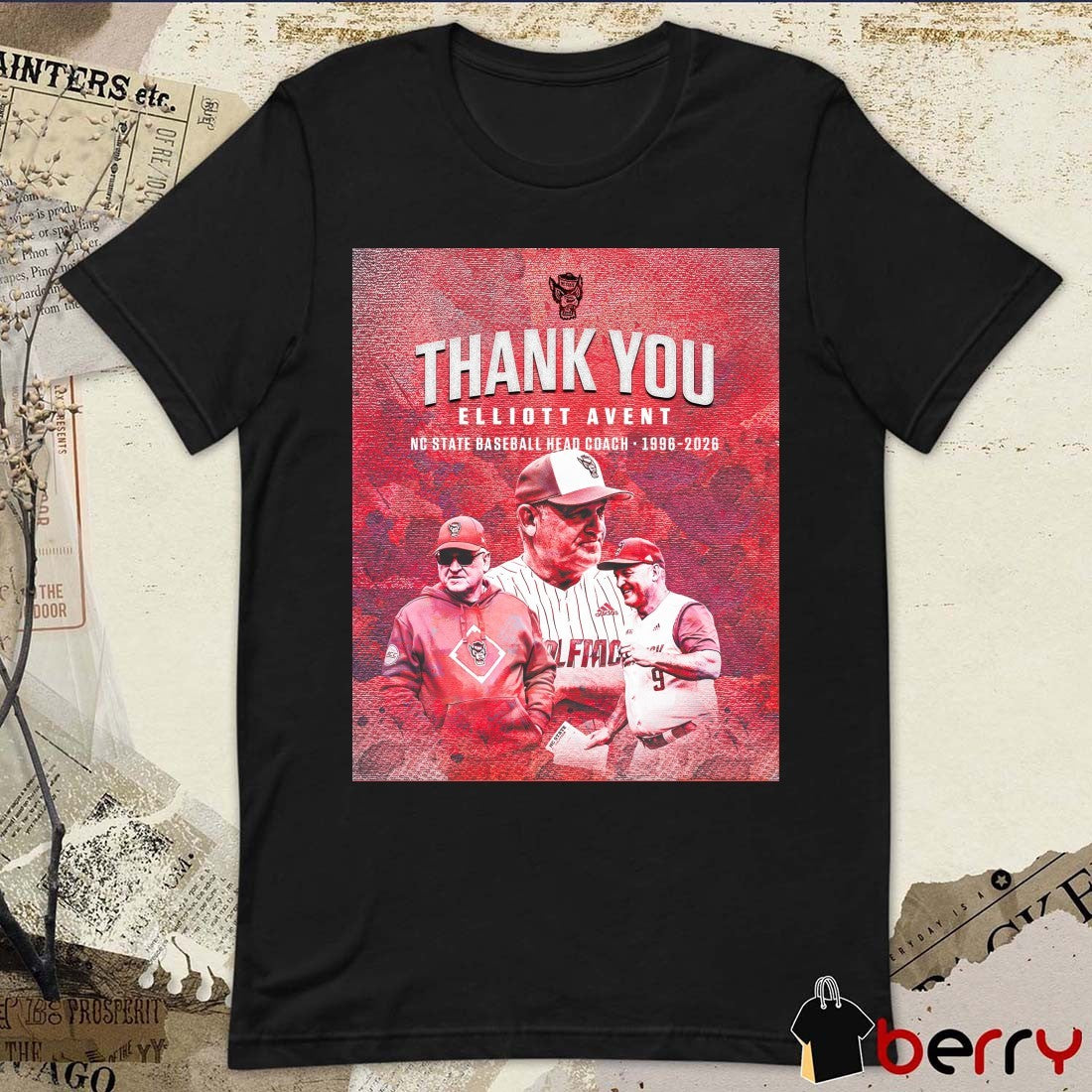 Thank You Elliott Avent NC State Baseball Head Coach 1996-2026 Poster t-shirt
