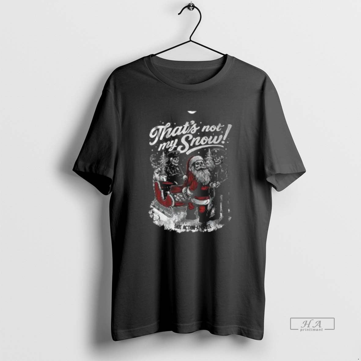 Official Thats Not My Snow Side Action Apparel Christmas 2025 T-Shirts, Hoodie, Sweatshirt | InkNestWear.com