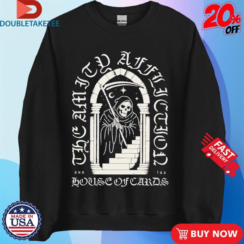 The Amity Affliction For House Of Cards Album Grim Reaper Shirts