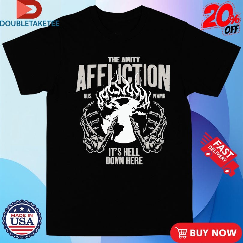 The Amity Affliction It’s Hell Down Here Hands T-shirts