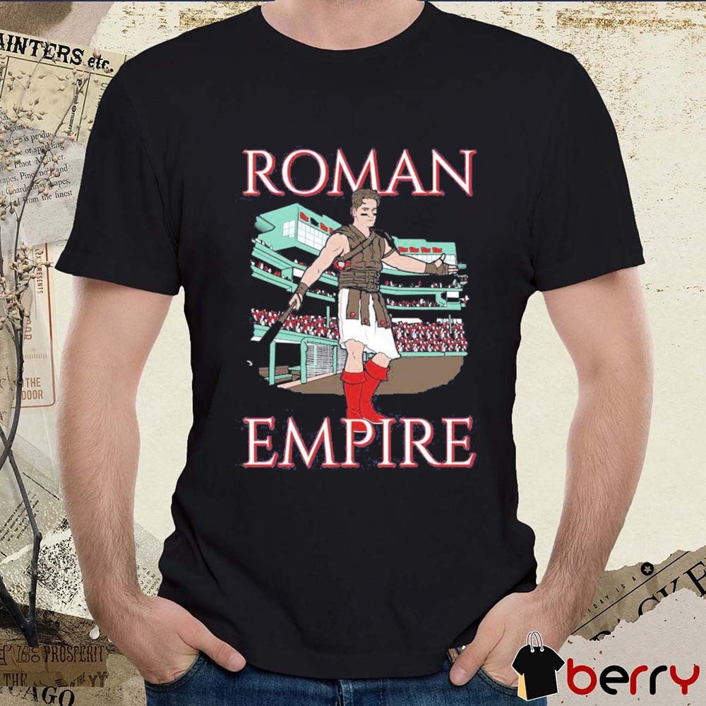 The Chowdaheadz The Roman Empire Boston Red Sox Baseball Teams t-shirt