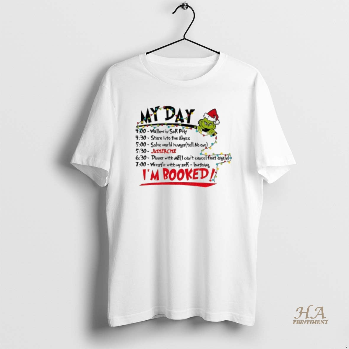 Official The Grinch Christmas Schedule My Day Im Booked T-Shirts, Hoodie, Sweatshirt | InkNestWear.com