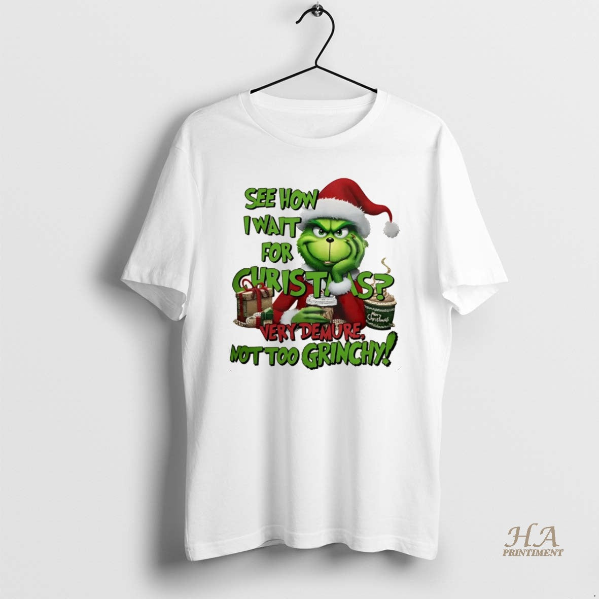 Official The Grinch See How I Wait For Christmas Very Demure Not Too Grinchy Christmas T-Shirts, Hoodie, Sweatshirt
