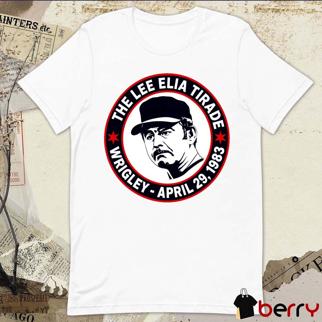 The Lee Elia Tirade Wrigley – April 29, 1983 Pocket Logo t-shirt