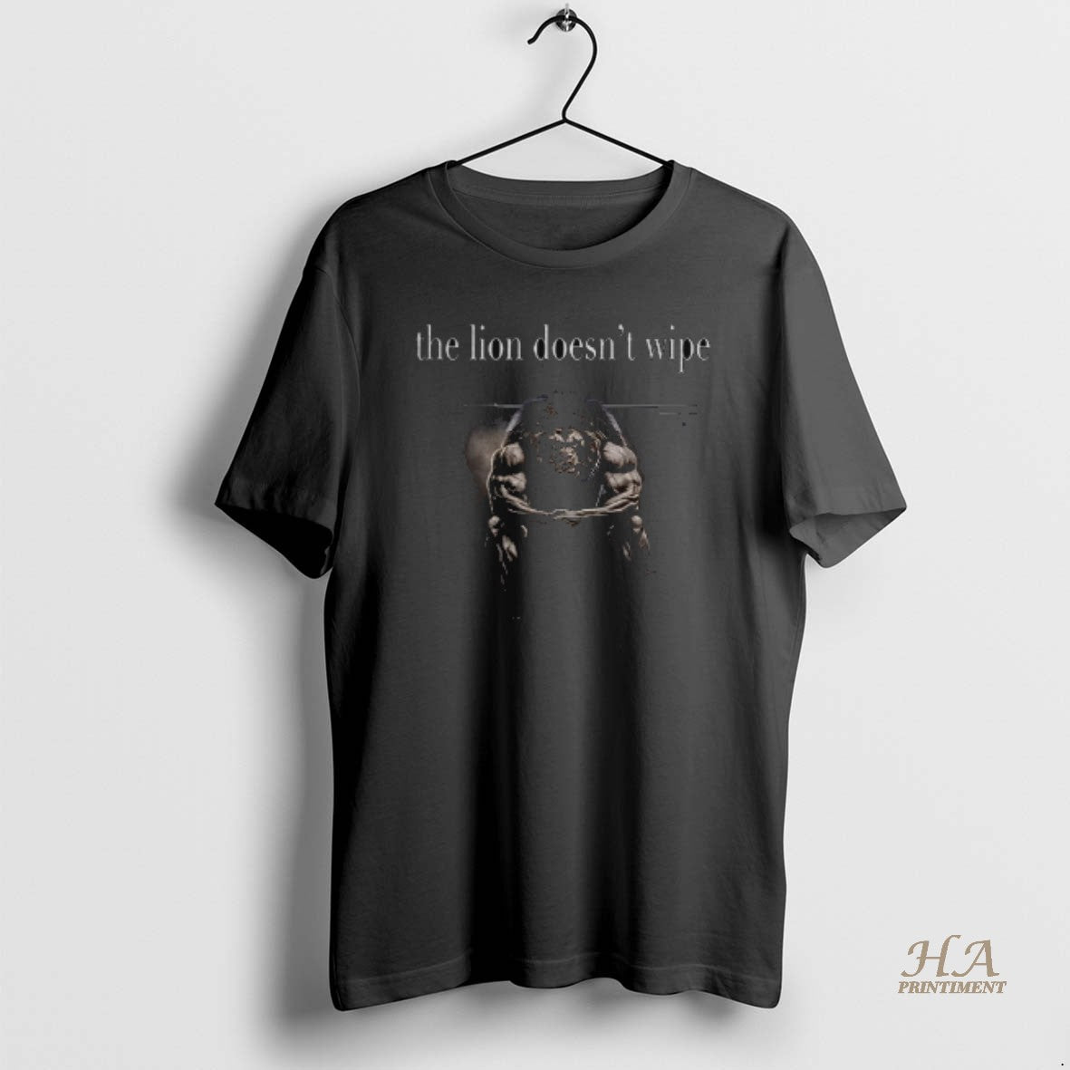 Official The Lion Doesnt Wipe T-Shirts, Hoodie, Sweatshirt | InkNestWear.com