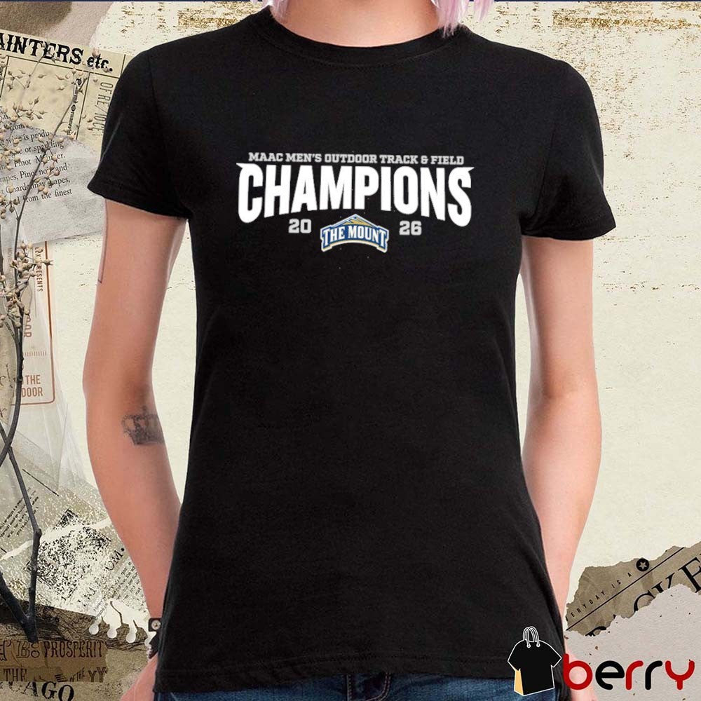 The Mount St. Mary’s University – 2026 NAAC Men’s Outdoor Track & Field Champions t-shirt