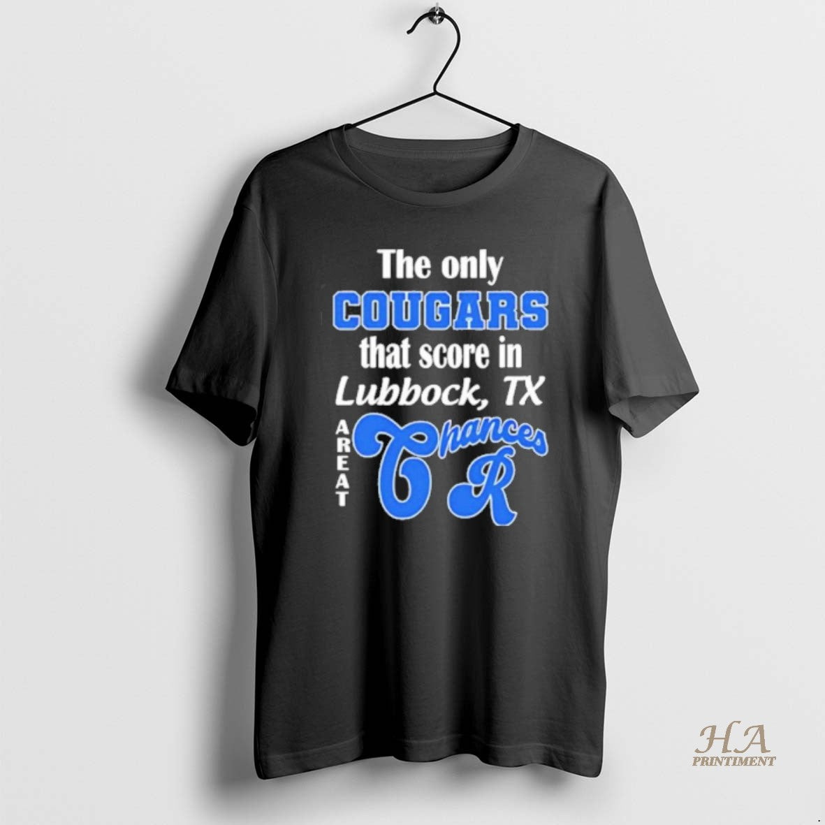 Official The Only Cougars That Score In Lubbock Tx Are At Chances R T-Shirts, Hoodie, Sweatshirt | InkNestWear.com
